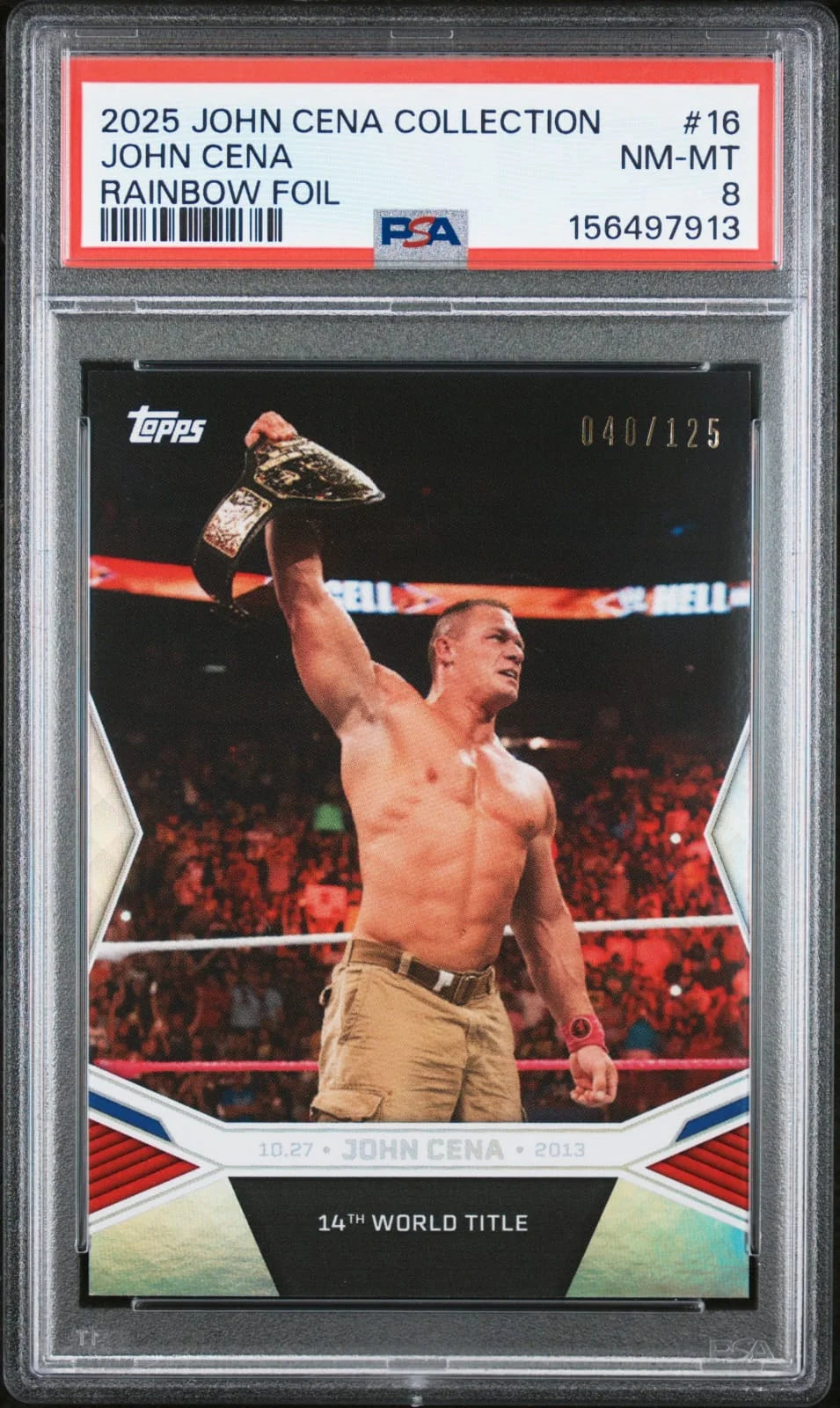 2025 Topps John Cena #16 Serial-numbered 040/125 PSA8 Top Pop