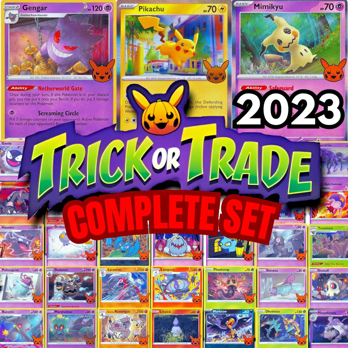Pokémon 2023 Trick or Trade COMPLETE SET (30 Cards) Halloween