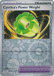 Cynthia's Power Weight 162/182 · Reverse Holofoil (Destined Rivals)