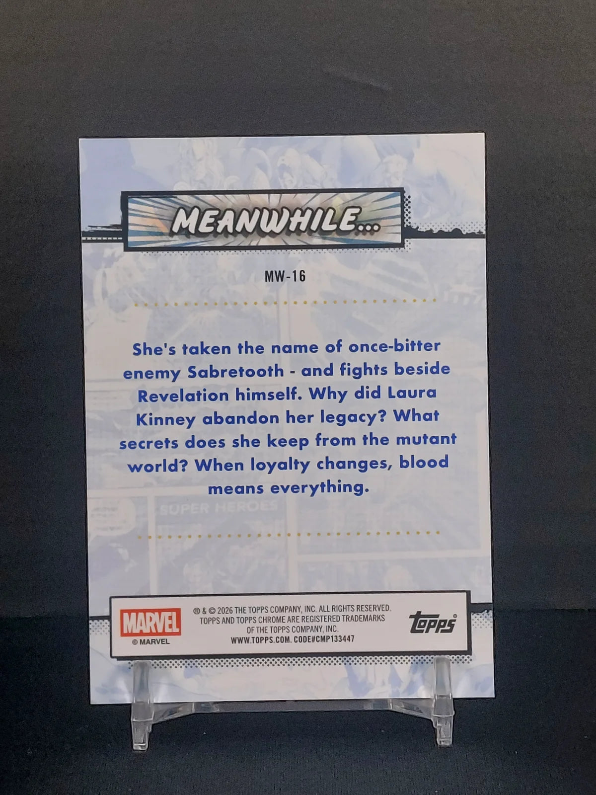 MEANWHILE - LAURA KINNEY IS SABRETOOTH #MW16 - 2026 Topps Chrome Marvel