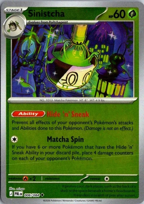 Sinistcha 006/084 · Reverse Holofoil (Pitch Black)