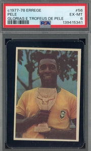 1977–78 Errege “Glórias e Troféus de Pelé” #56, Pelé. PSA EX-MT 6; very rare, with only one graded example