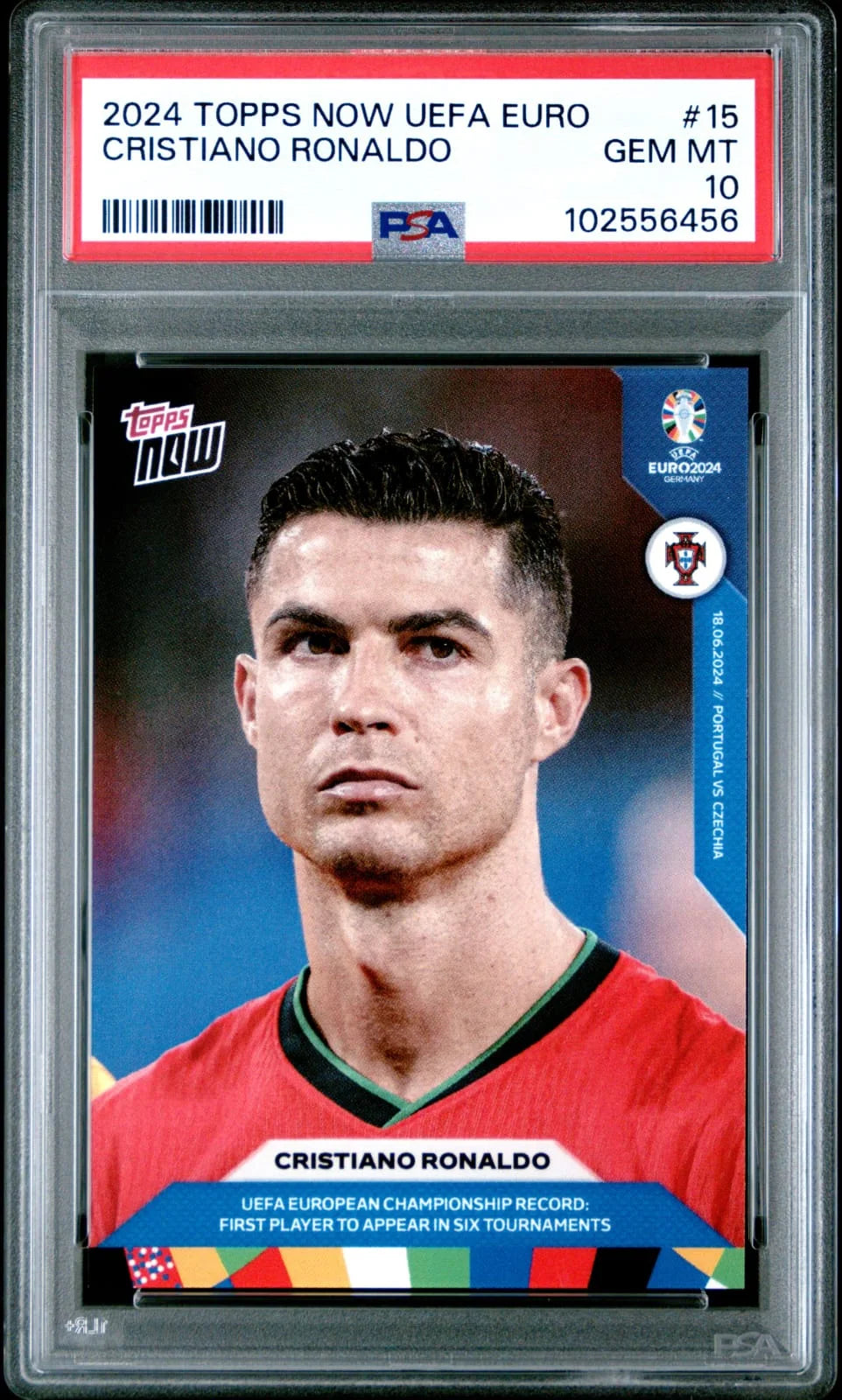 2024 Topps Now UEFA Euro #15 Cristiano Ronaldo - Portugal vs. Czechia, June 18, 2024. PSA 10