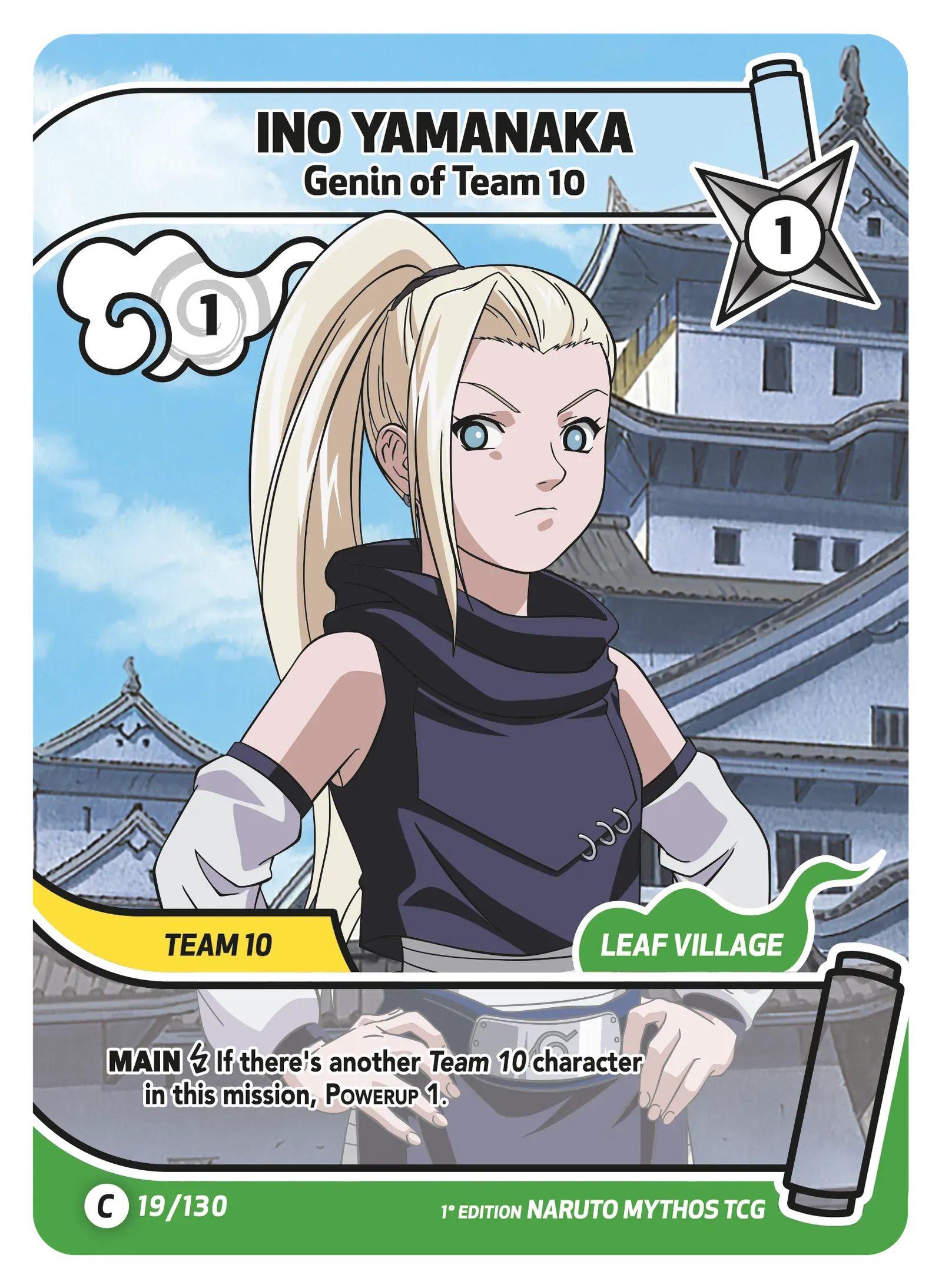 Mythos Naruto Konoha Shido 1st Edition : Ino Yamanaka Genin of Team 10 019C-Holo