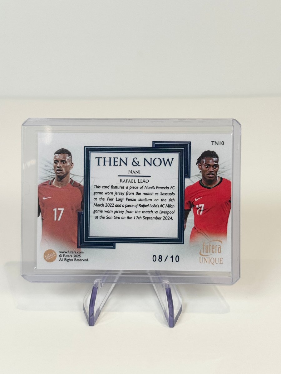 2025 Futera Unique 21 Luis Nani + Rafael Leao 08/10 Dual Patch Then ＆Now TNI0 by Better Call Sal on MYNTED