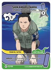 Mythos Naruto Konoha Shido 1st Edition : Shikamaru Nara Shadow Possession Jutsu 022UC-Holo