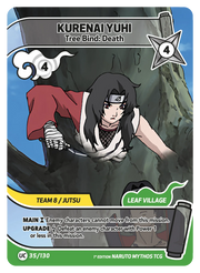 Mythos Naruto Konoha Shido 1st Edition : Kurenai Yuhi Tree Bind: Death 035UC-Holo