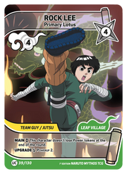 Mythos Naruto Konoha Shido 1st Edition : Rock Lee Primary Lotus 039UC-Holo