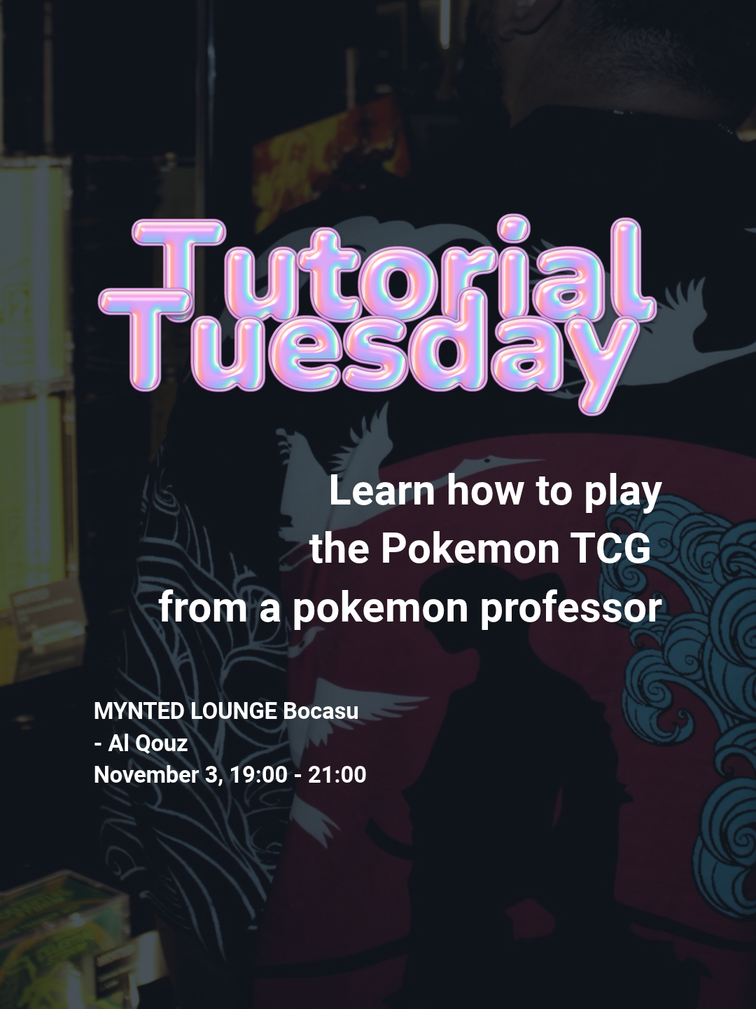 Tutorial Tuesday: learn to play Pokémon TCG • 3 November