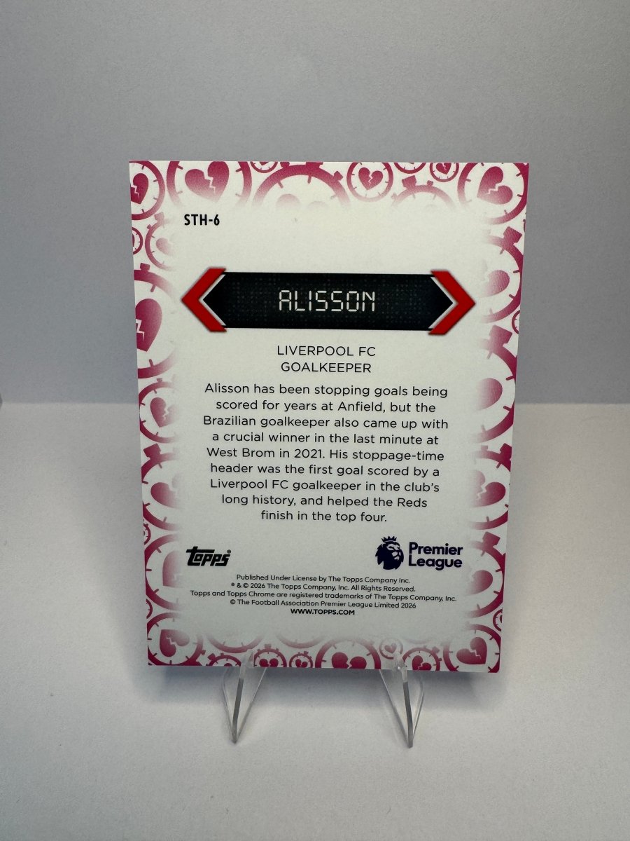 Alisson STH - 6 Stoppage Time Heroes — 2026 Topps Chrome Premier League — Liverpool FC by KitRoom Cards on MYNTED
