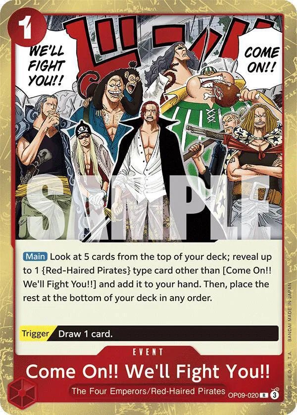 Come On!! We'll Fight You!! OP09-020 (Emperors in the New World) by Schmutzfink TCG on MYNTED
