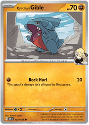 Cynthia's Gible 102/182 Common | Scarlet & Violet – Destined Rivals by Worth the XP on MYNTED