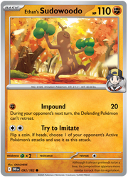 Ethan's Sudowoodo 093/182 Common | Scarlet & Violet – Destined Rivals by Worth the XP on MYNTED