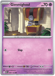 Gimmighoul 067/132 Common | Mega Evolution by Worth the XP on MYNTED