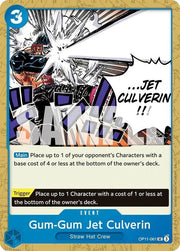 Gum-Gum Jet Culverin OP11-061 (A Fist of Divine Speed) by Lmerj Collects on MYNTED