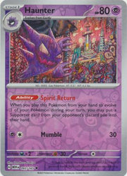 Haunter SV: 151 Uncommon • 093/165 Reverse Holofoil by Shark Pop Culture on MYNTED