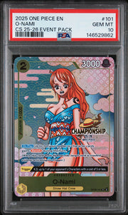 One Piece TCG: 2025 ONE PIECE CHAMPIONSHIP 2025-26 EVENT PACK #101 O-NAMI PSA 10
