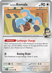 Larry's Komala 175/217 (Ascended Heroes) by PokéPW on MYNTED