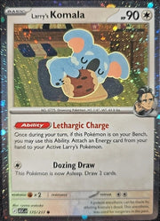 Larry's Komala - 175/217 (Cosmos Holo Promo) - ME: Ascended Heroes (ASC) by SAFAQATI on MYNTED