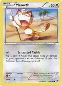 Meowth BREAKthrough Common 114 by The Greatest on MYNTED