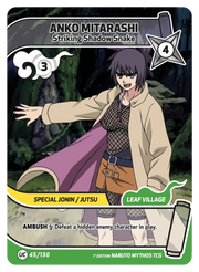 Mythos Naruto Konoha Shido 1st Edition : Anko Mitarashi Striking Shadow Snake 045UC-Holo by Fabio’s Black Box on MYNTED