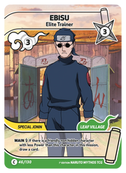 Mythos Naruto Konoha Shido 1st Edition : Ebisu Elite Trainer 046C-Holo by Fabio’s Black Box on MYNTED