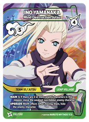 Mythos Naruto Konoha Shido 1st Edition : Ino Yamanaka Mind Destruction Jutsu 110 RARE by Fabio’s Black Box on MYNTED