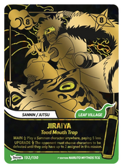 Mythos Naruto Konoha Shido 1st Edition : Jiraiya Toad Mouth Trap 132 SECRET RARE by Fabio’s Black Box on MYNTED