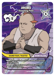 Mythos Naruto Konoha Shido 1st Edition : Jirobo Slamming Palm 122 RARE by Fabio’s Black Box on MYNTED