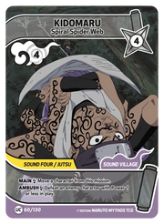 Mythos Naruto Konoha Shido 1st Edition : Kidomaru Spiral Spider Web 060UC-Holo by Fabio’s Black Box on MYNTED
