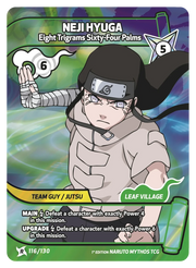 Mythos Naruto Konoha Shido 1st Edition : Neji Hyuga Eight Trigrams Sixty-Four Palms 116 RARE by Fabio’s Black Box on MYNTED