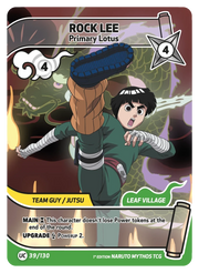 Mythos Naruto Konoha Shido 1st Edition : Rock Lee Primary Lotus 039UC-Holo by Fabio’s Black Box on MYNTED