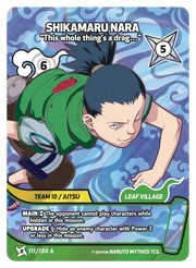 Mythos Naruto Konoha Shido 1st Edition : Shikamaru Nara This whole thing's a drag… 111 RARE-ART by Fabio’s Black Box on MYNTED