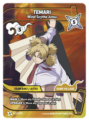 Mythos Naruto Konoha Shido 1st Edition : Temari Wind Scythe Jutsu 121 RARE by Fabio’s Black Box on MYNTED