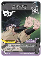 Mythos Naruto Konoha Shido 1st Edition : Zaku Abumi Slicing Sound Wave 071UC-Holo by Fabio’s Black Box on MYNTED