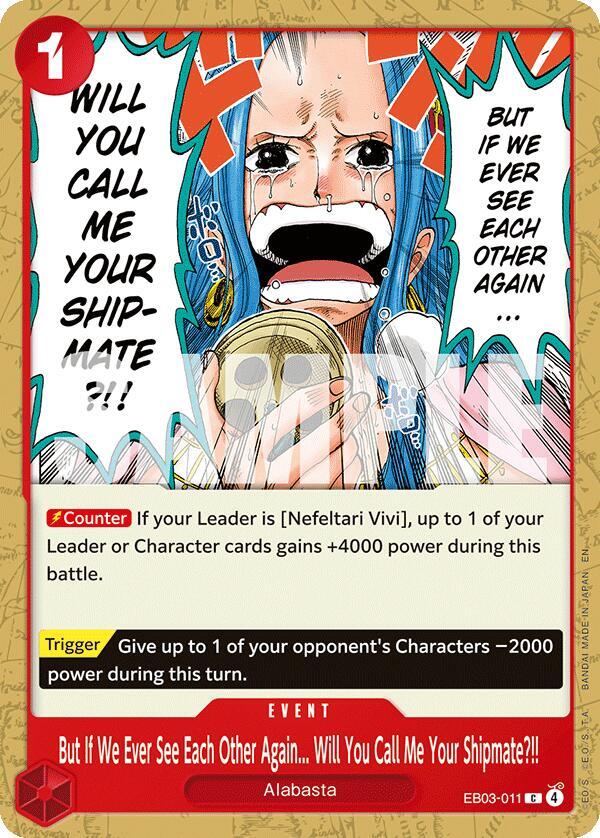 One Piece - But If We Ever See Each Other Again... Will You Call Me Your Shipmate?!! - Extra Booster: One Piece Heroines Edition (EB - 03) by TCGDON on MYNTED