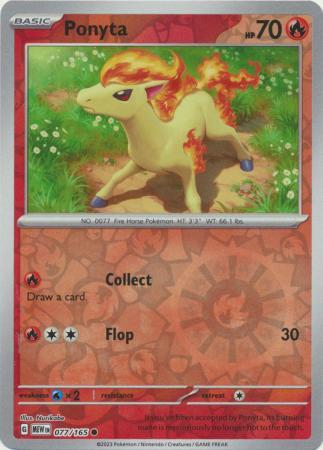 Ponyta SV: 151 Common • 077/165 Reverse Holofoil by Shark Pop Culture on MYNTED