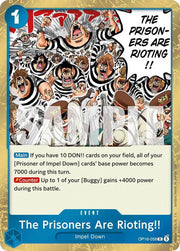 The Prisoners Are Rioting - OP16-058 -  Foil