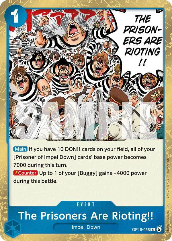 The Prisoners Are Rioting - OP16-058 -  Foil