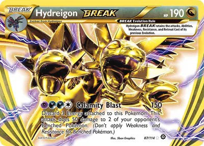 Hydreigon BREAK 87 (Steam Siege)