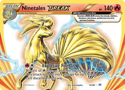 Ninetales BREAK 16/108 · Holofoil (Evolutions)