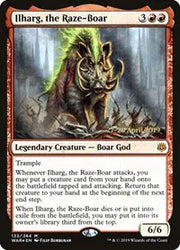 Ilharg, the Raze-Boar 133 (Prerelease Cards)