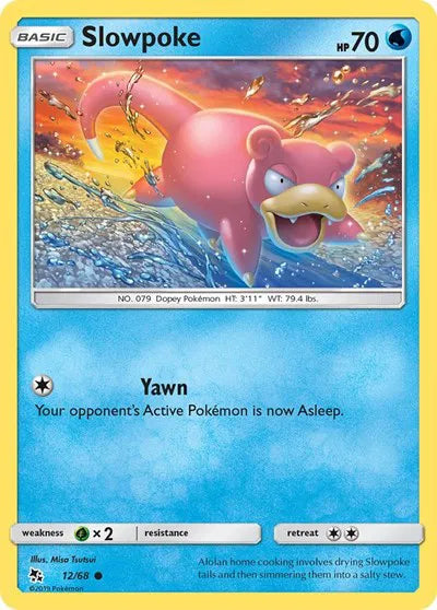 Slowpoke 12/68 · Normal (Hidden Fates)