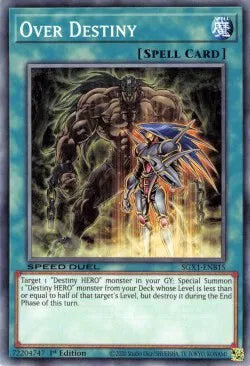 Over Destiny SGX1-ENB15 (Speed Duel GX: Duel Academy Box)