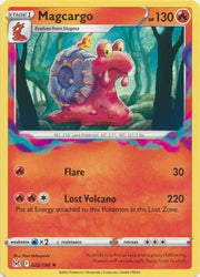 Magcargo 022/196 · Normal (Lost Origin)