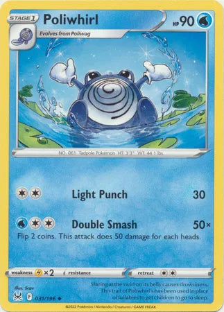 Poliwhirl 031/196 · Normal (Lost Origin)