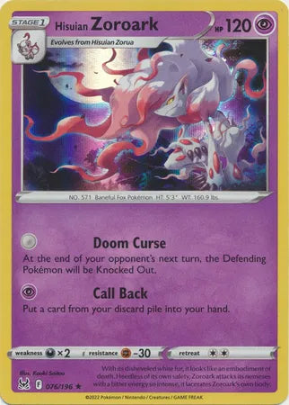 Hisuian Zoroark 076/196 (Lost Origin)