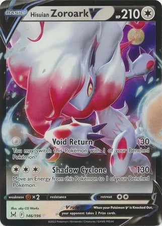 Hisuian Zoroark V 146/196 · Holofoil (Lost Origin)