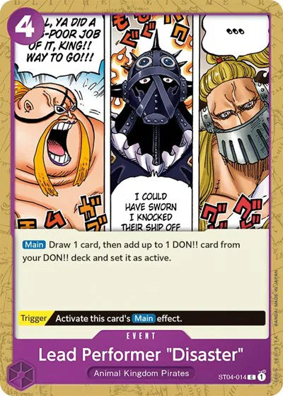 Lead Performer "Disaster" ST04-014 (Starter Deck 4: Animal Kingdom Pirates)