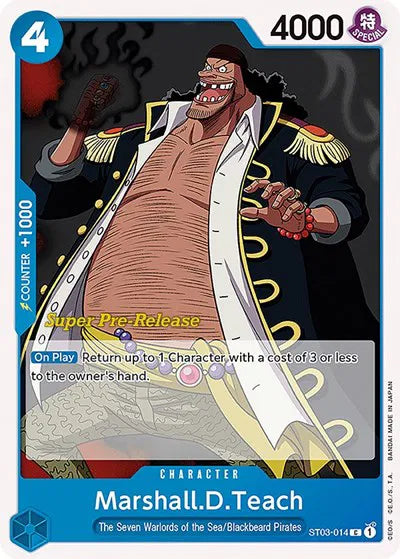 Marshall.D.Teach ST03-014 · Normal (Super Pre-Release Starter Deck 3: The Seven Warlords of the Sea)